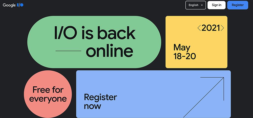 Google I/O 2021時間已經確定。（摘自Google I/O官網）