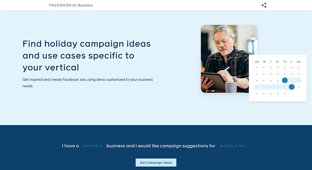 Facebook 近期推出兩個獨立網站「素材指南導航（Creative Guidance Navigator）」和「行銷活動靈感庫（Campaign Ideas Generator）」，為行銷人員提供洞察與建議。（圖片來源：Campaign Ideas Generator）
